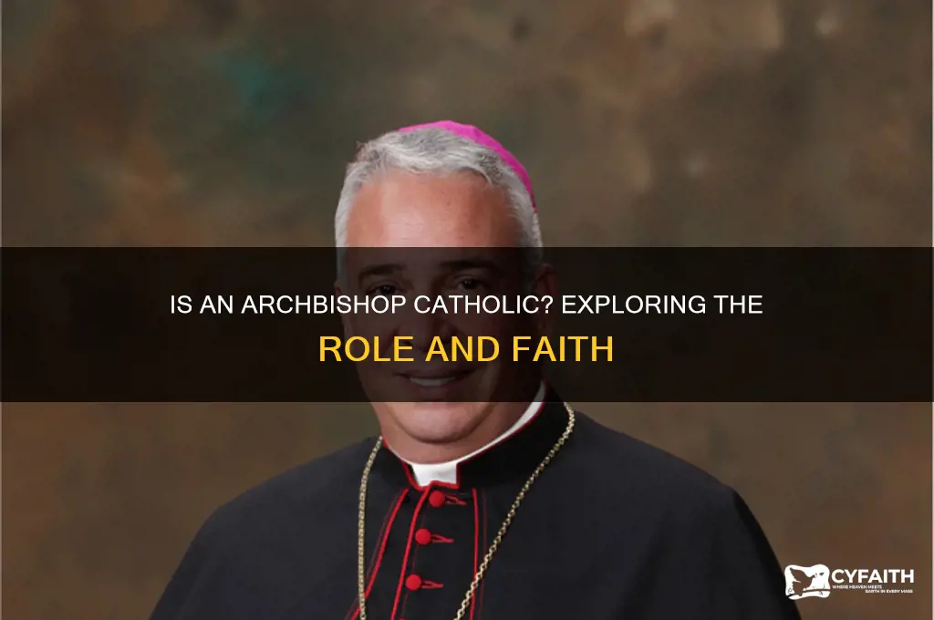 is an archbishop catholic