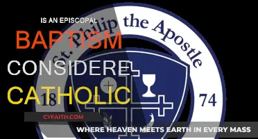 Episcopal Baptism: Catholic-Recognized or Not?
