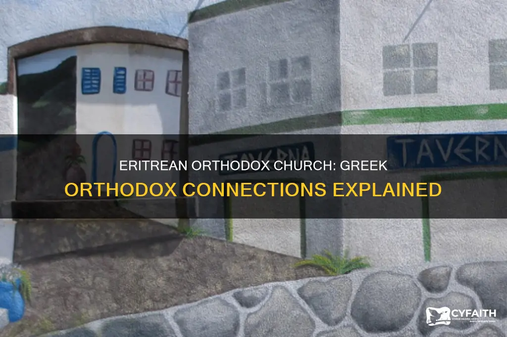 is an eritrean orthodox church greek orthodox