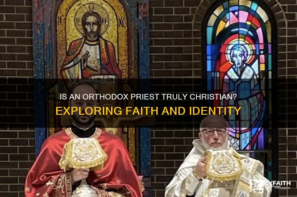 is an orthodox priest chrisitan