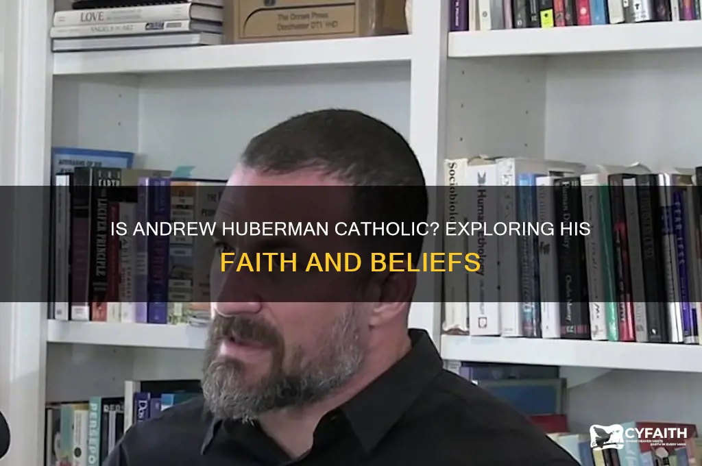 is andrew huberman catholic