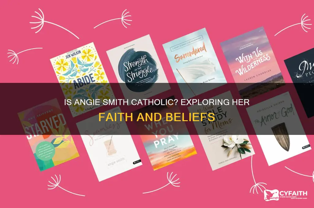 is angie smith catholic