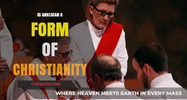 Is Anglican a Form of Christianity? Exploring Its Beliefs and Roots