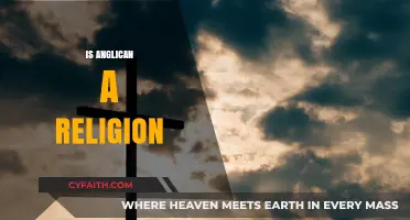 Is Anglican a Religion? Exploring Beliefs, Practices, and Identity