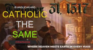 Anglican and Catholic: What's the Difference?