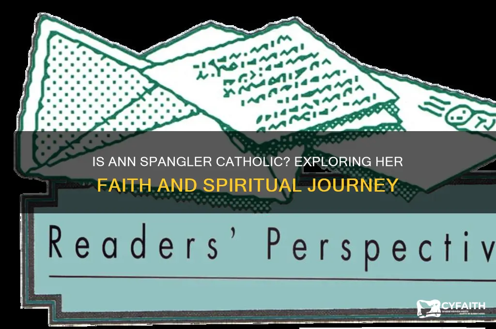 is ann spangler catholic