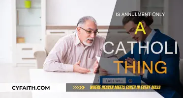 Annulment: Catholic Exclusivity or Universal?