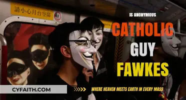 Unmasking the Truth: Guy Fawkes, Catholicism, and Anonymous Connections