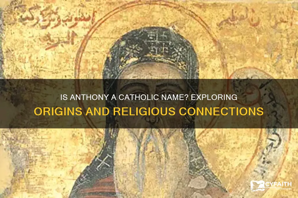 is anthony a catholic name