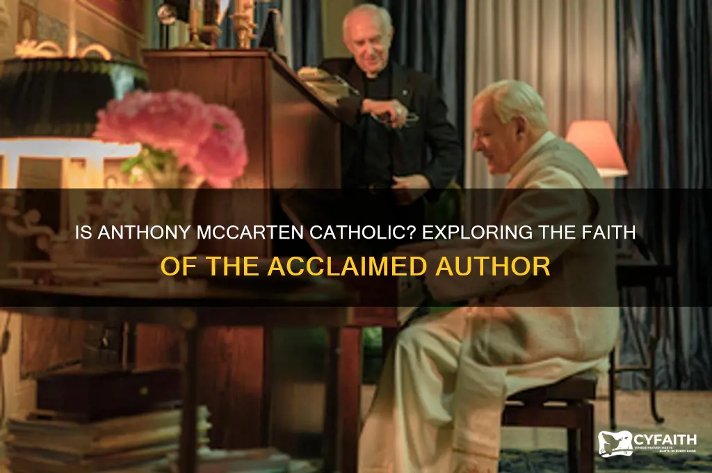 is anthony mccarten catholic