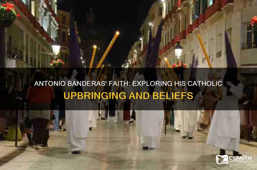 is antonio banderas catholic
