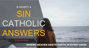 Anxiety and Sin: Catholic Perspective