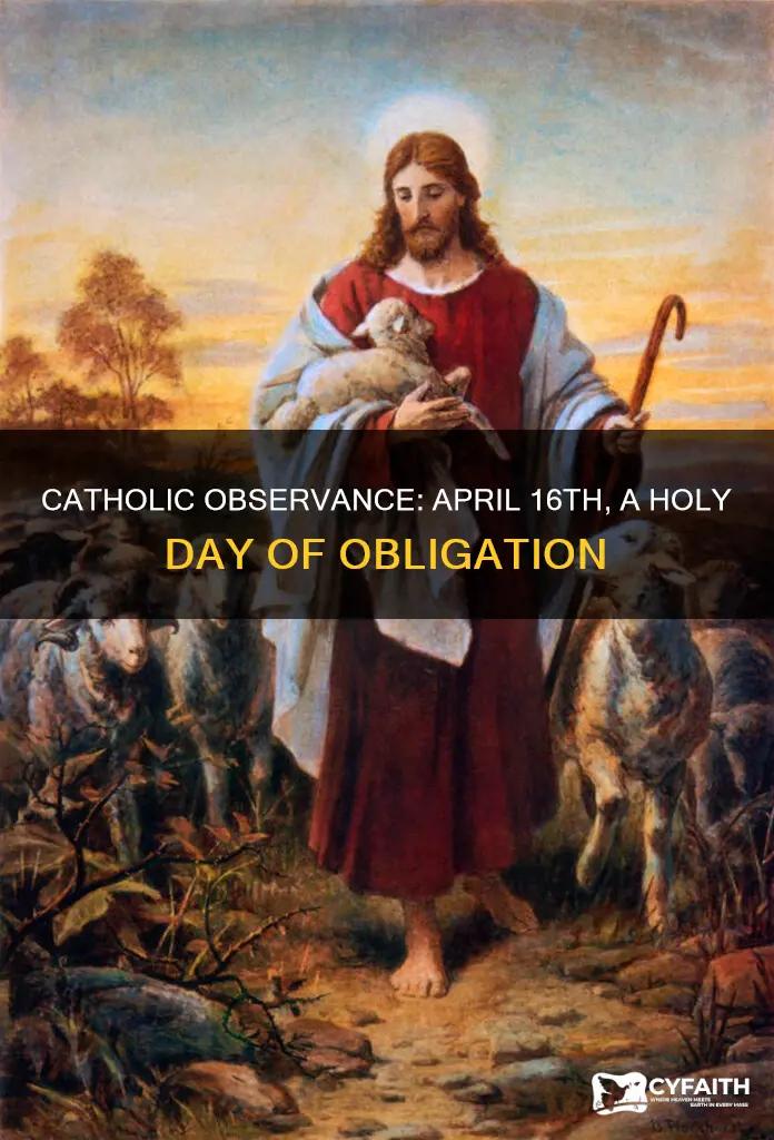 is april 16 a catholic holiday