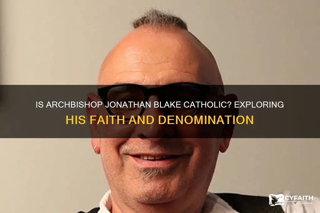 is archbishop jonathan blake catholic