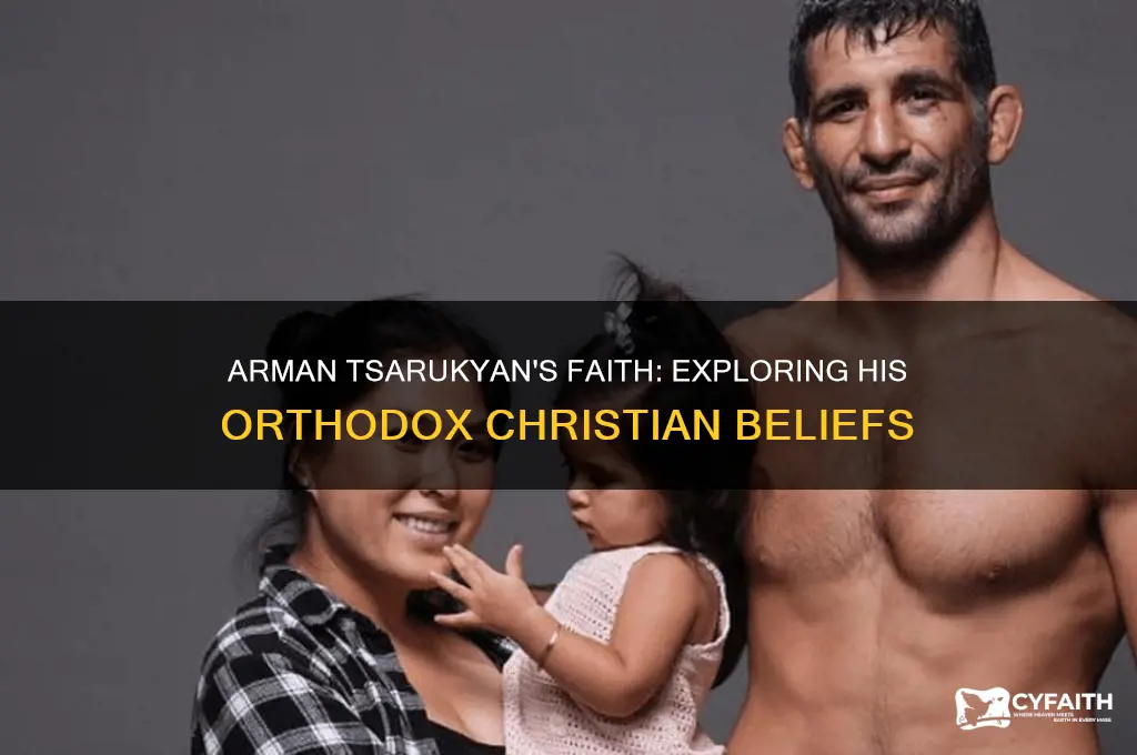 is arman tsarukyan orthodox christian