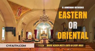 Armenian Orthodox: Eastern or Oriental? Understanding Its Christian Tradition