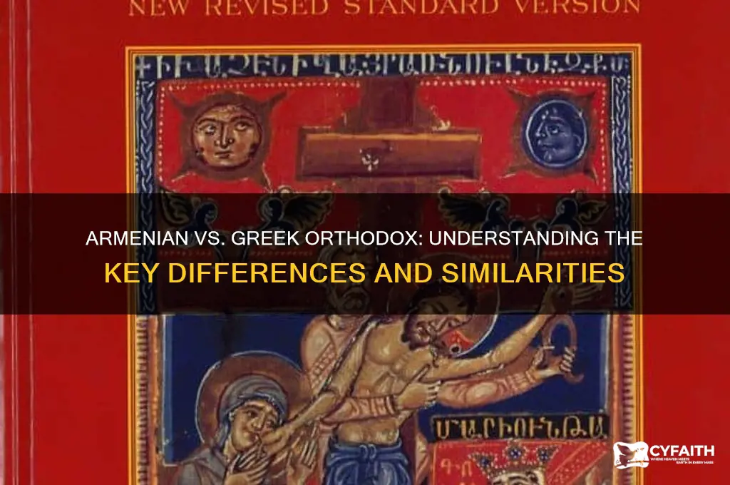 is armenian orthodox the same as greek orthodox