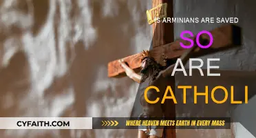 Arminians and Catholics: Can They Be Saved?