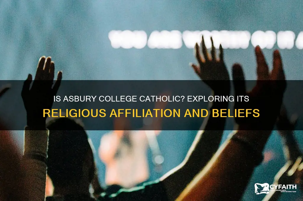is asbury college catholic