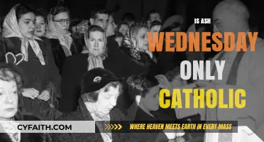 Is Ash Wednesday Exclusively Catholic? Exploring Its Ecumenical Observance
