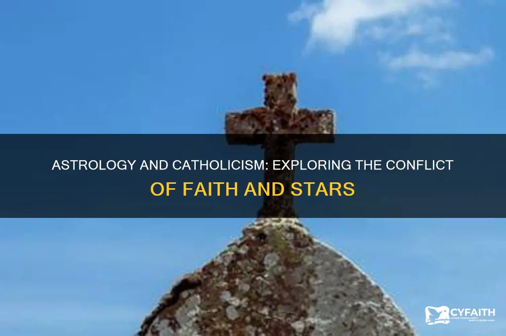 is astrology against catholic beliefs