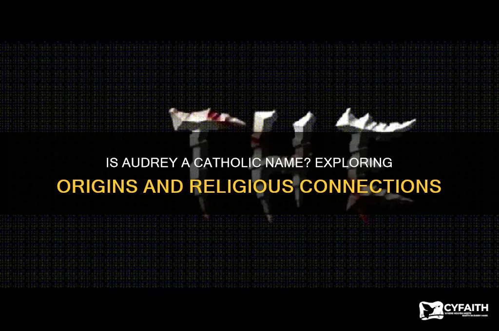 is audrey a catholic name