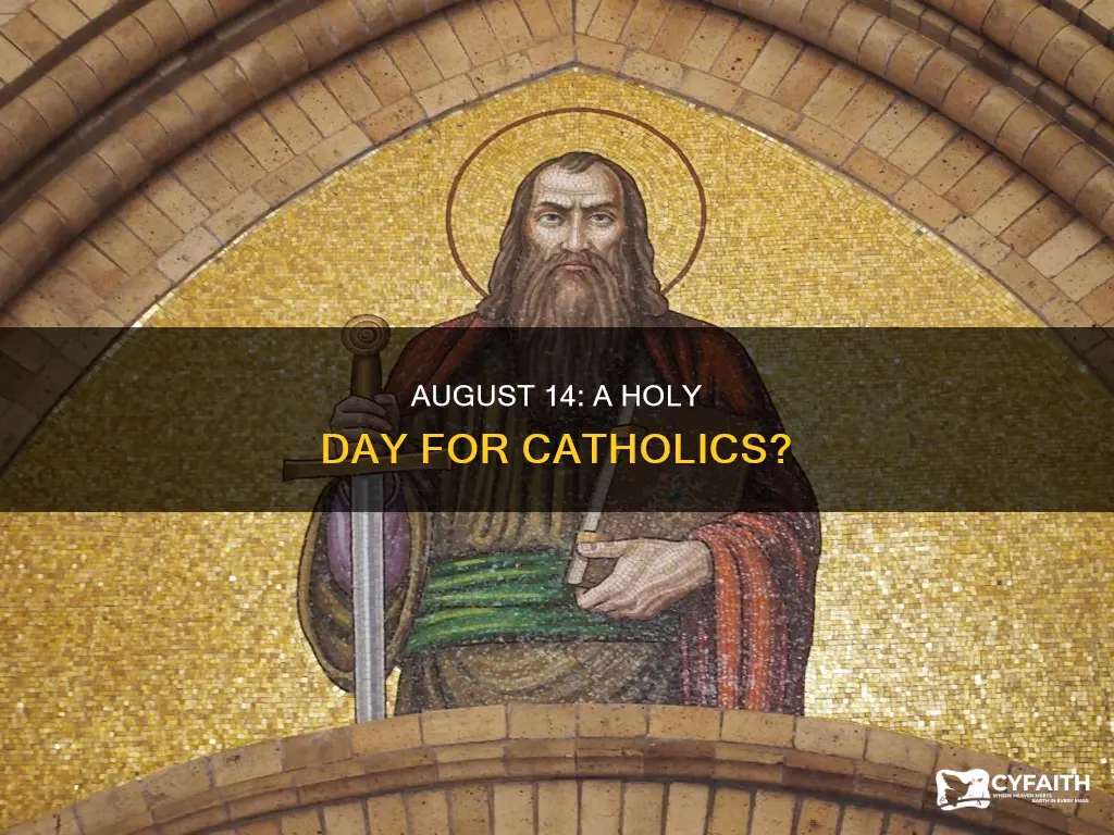 is august 14 a catholic holy day