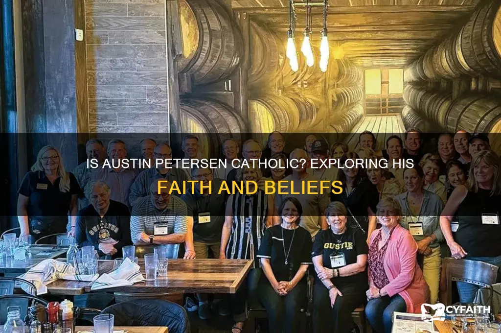 is austin petersen catholic