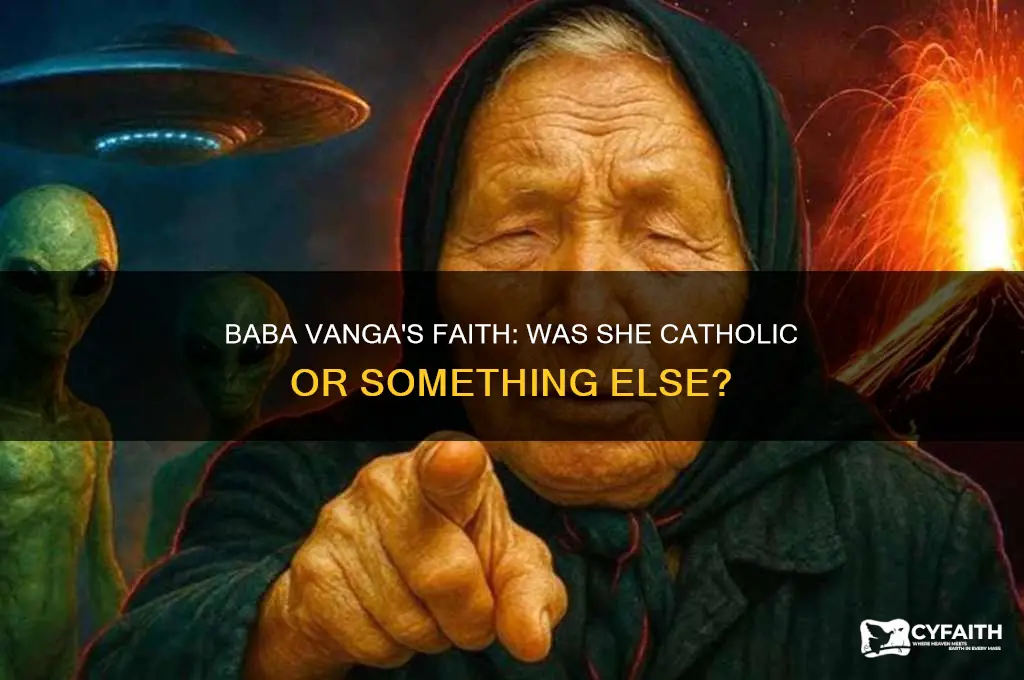 is baba vanga catholic