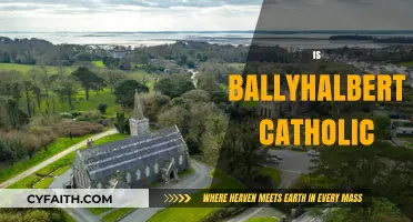 Ballyhalbert's Religious Identity: Exploring Its Catholic Connections and History
