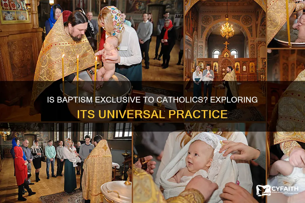 is baptism a catholic thing
