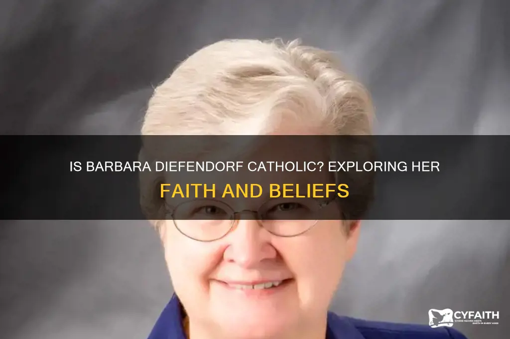 is barbara diefendorf a catholic
