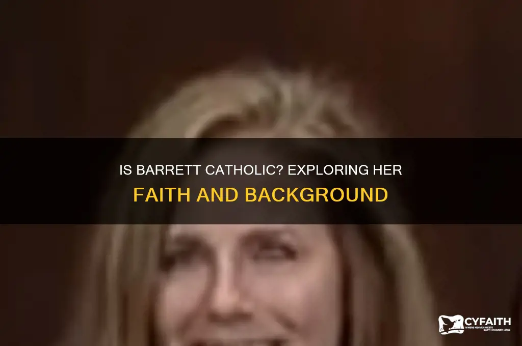is barrett a catholic