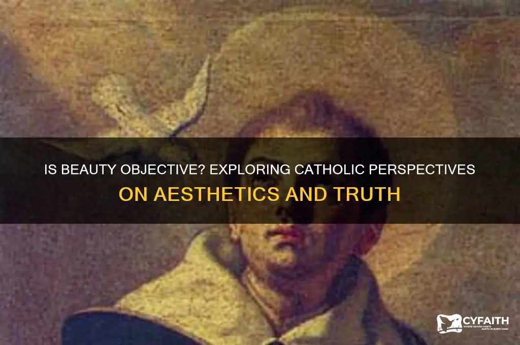 is beauty objective catholic
