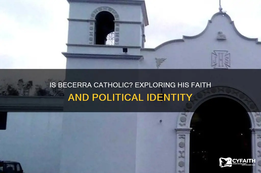 is becerra catholic