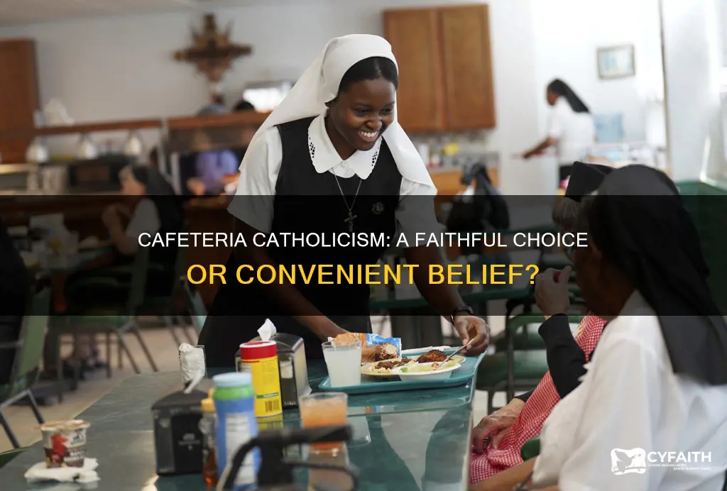 is being a cafeteria catholic bad