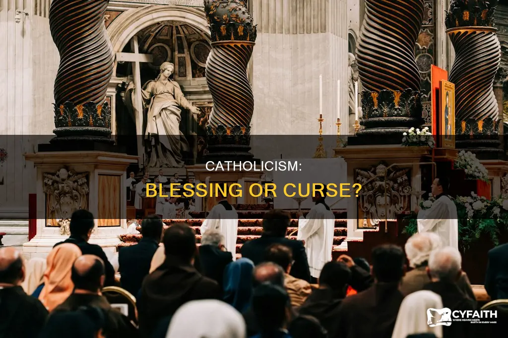 is being catholic a bad thing