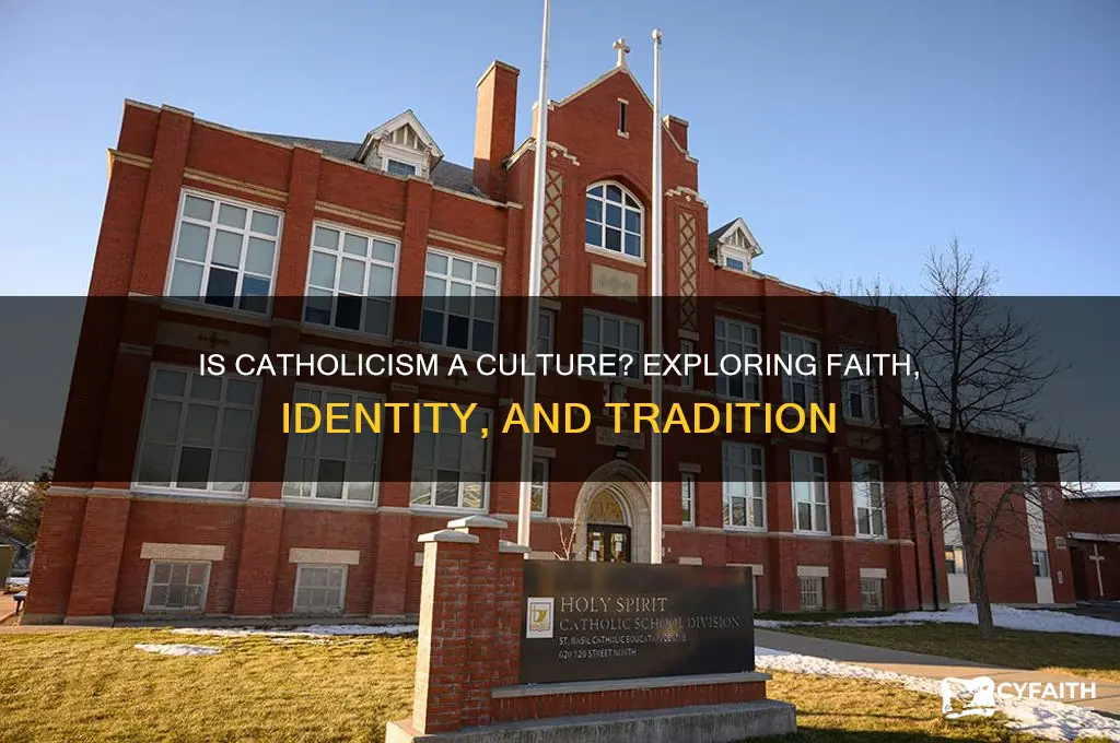 is being catholic a culture