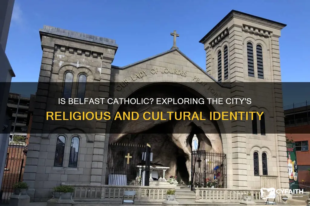 is belfast catholic