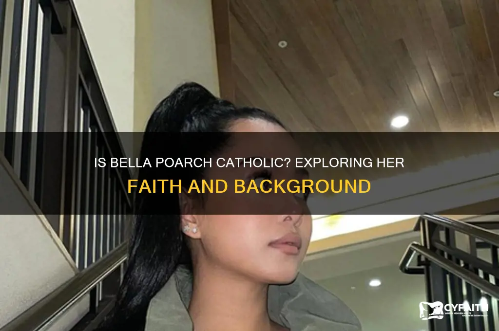 is bella poarch catholic
