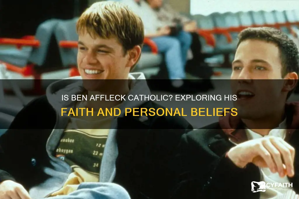 is ben affleck catholic