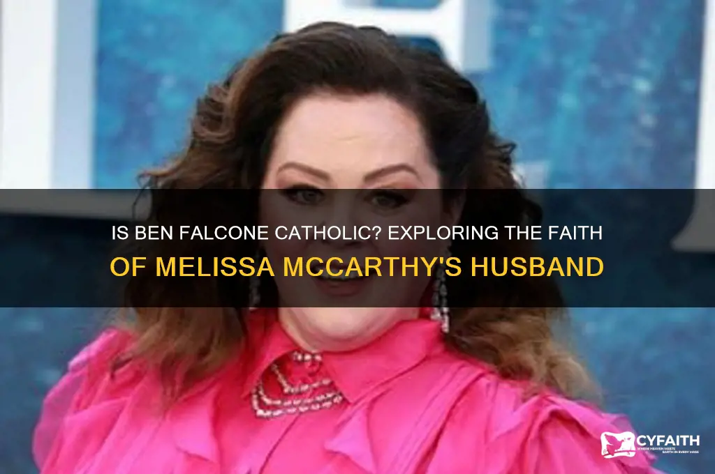 is ben falcone catholic