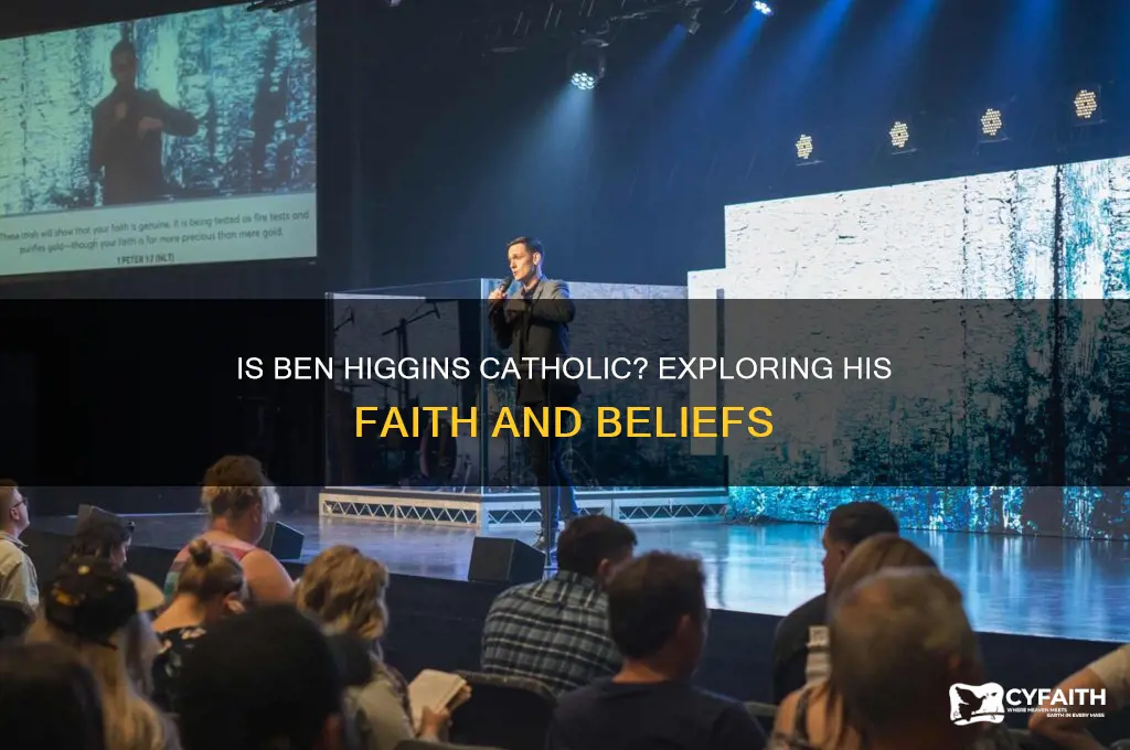 is ben higgins catholic