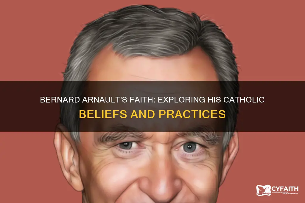 is bernard arnault catholic