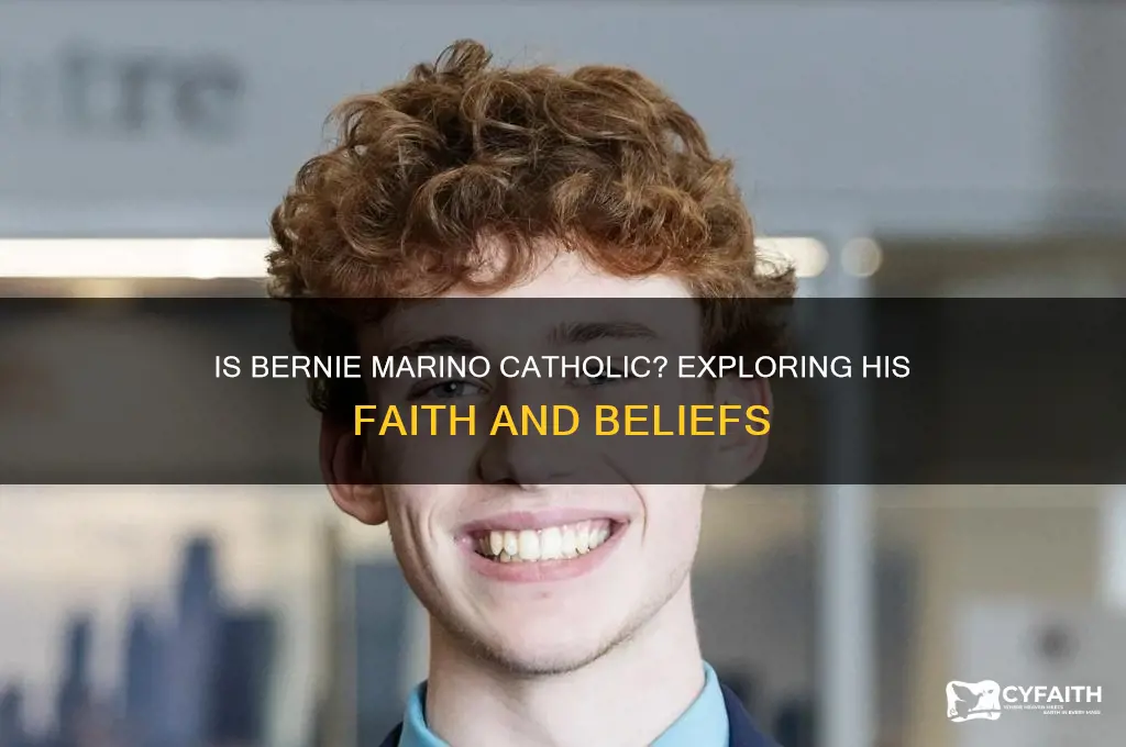 is bernie marino catholic