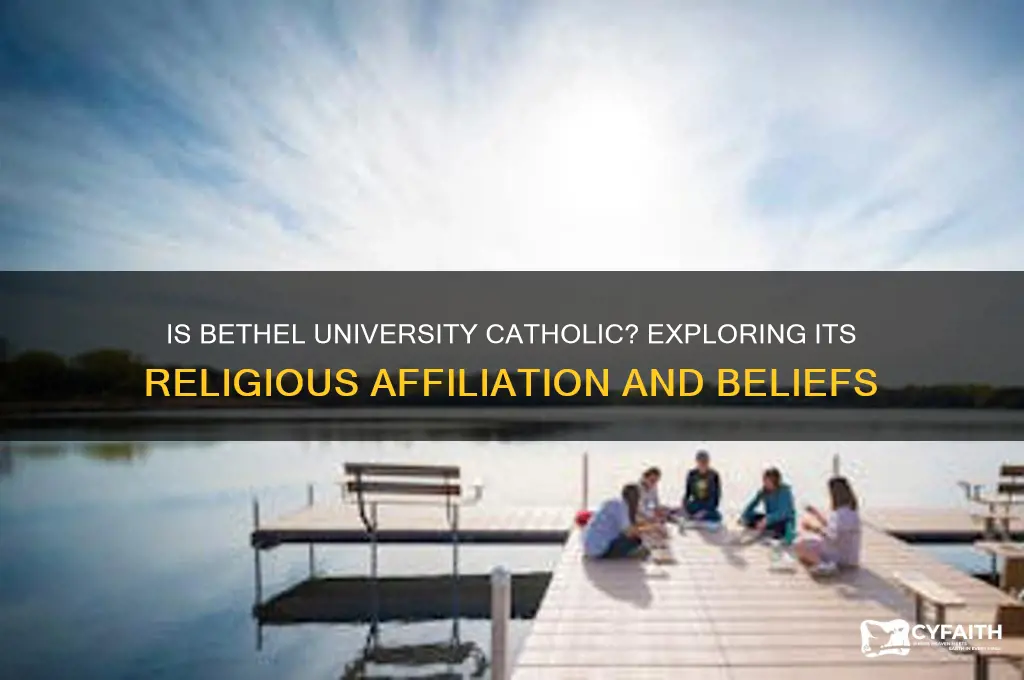 is bethel university catholic