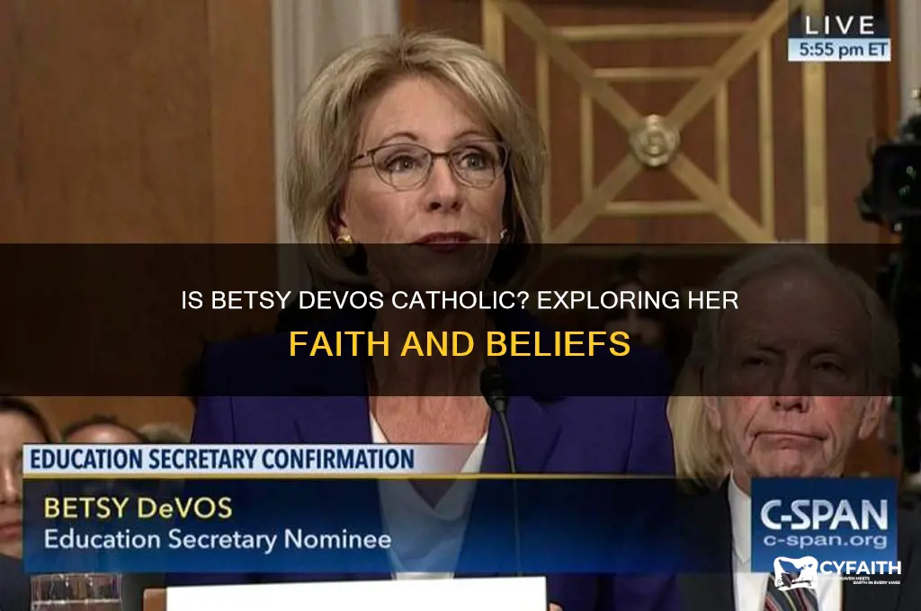 is betsy devos a catholic