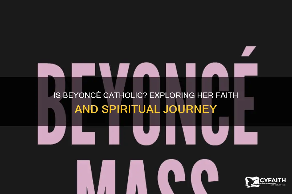 is beyoncé catholic