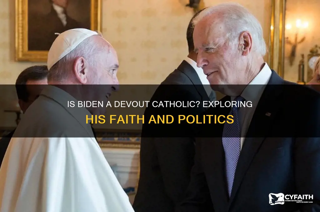 is biden a devout catholic
