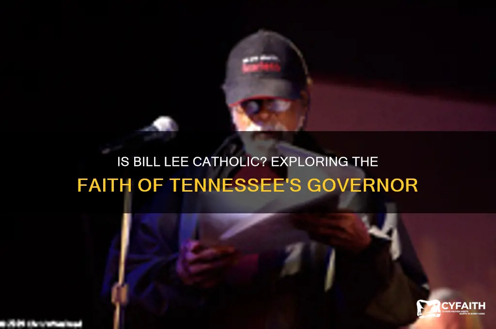 is bill lee catholic
